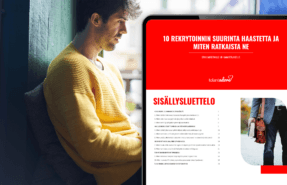 10 Rekrytoinnin suurinta haastetta ja miten ratkaista ne